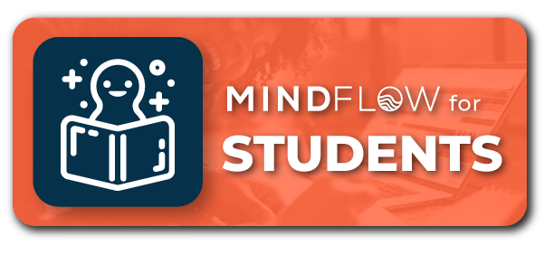 MindFlow for students