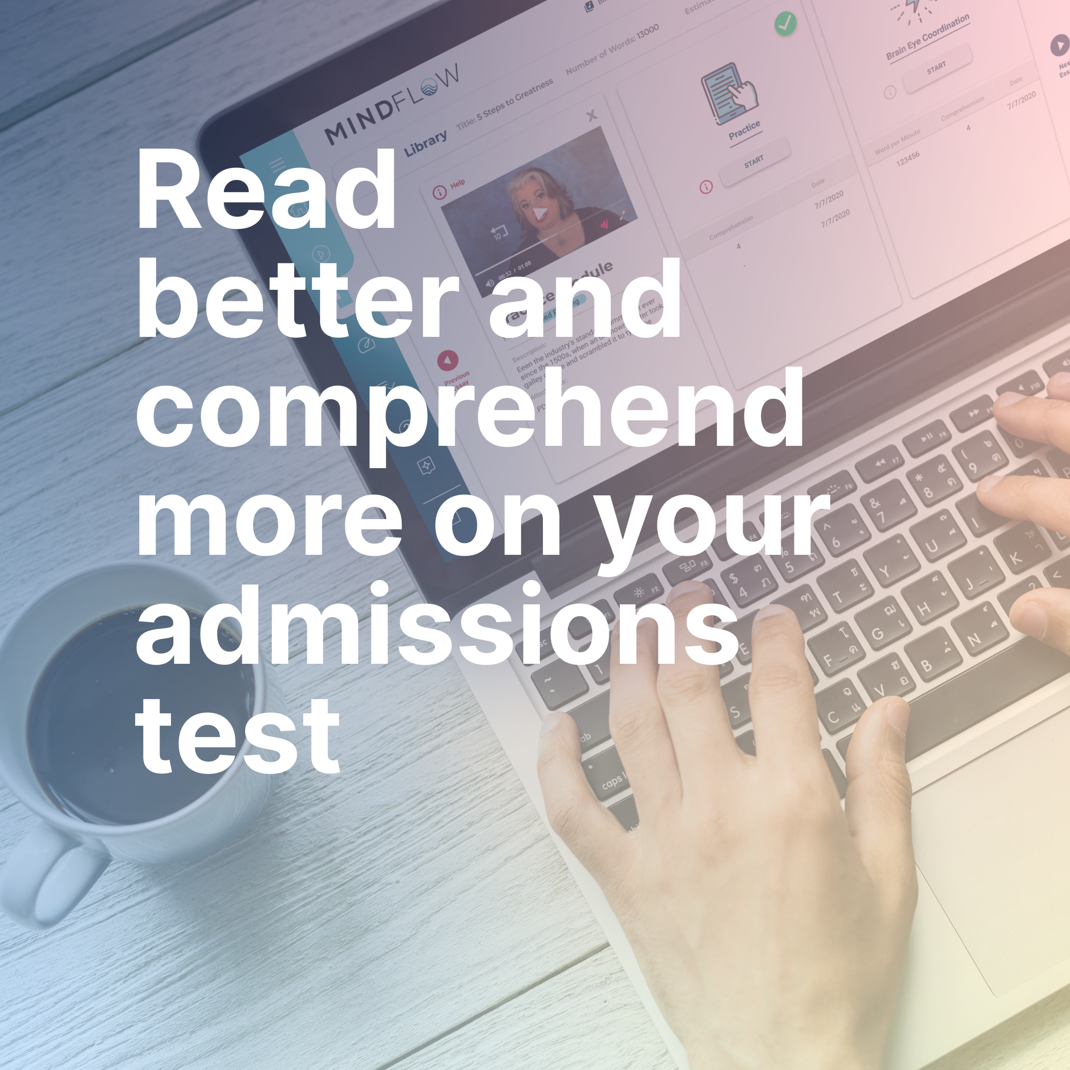 Read better and comprehend more on your admissions test